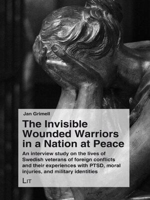 cover image of The Invisible Wounded Warriors in a Nation at Peace